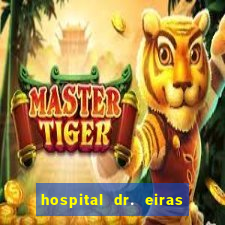 hospital dr. eiras em botafogo